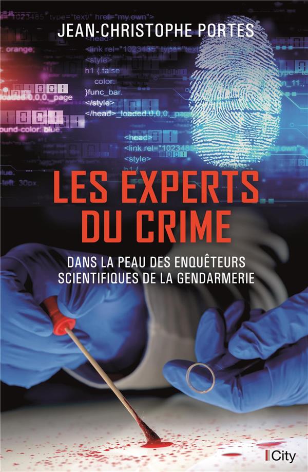 PORTES-J.C - LES EXPERTS DU CRIME PORTES-J.C - LES EXPERTS DU CRIME